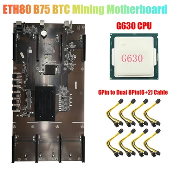 ETH80 B75 BTC Kaevandamine Emaplaadi+8X6PIN Dual 8Pin Kaabel+G630 PROTSESSOR 8XPCIE 16X LGA1155 Toetada 1660 2070 3090 RX580 GPU