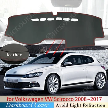PU Nahk Volkswagen VW Scirocco 2008 ~ 2017 Anti-Slip Matt Armatuurlaua Kate Padi Päikesevarju Dashmat Auto Vaip Tarvikud 2015