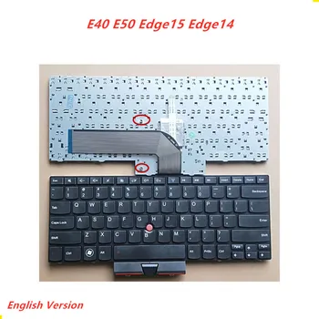 Sülearvuti inglise Klaviatuur Lenovo E40 E50 Edge15 Edge14 Sülearvuti Asendamine Klaviatuuri paigutus